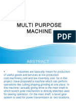 Multi Purpose Machine 1111
