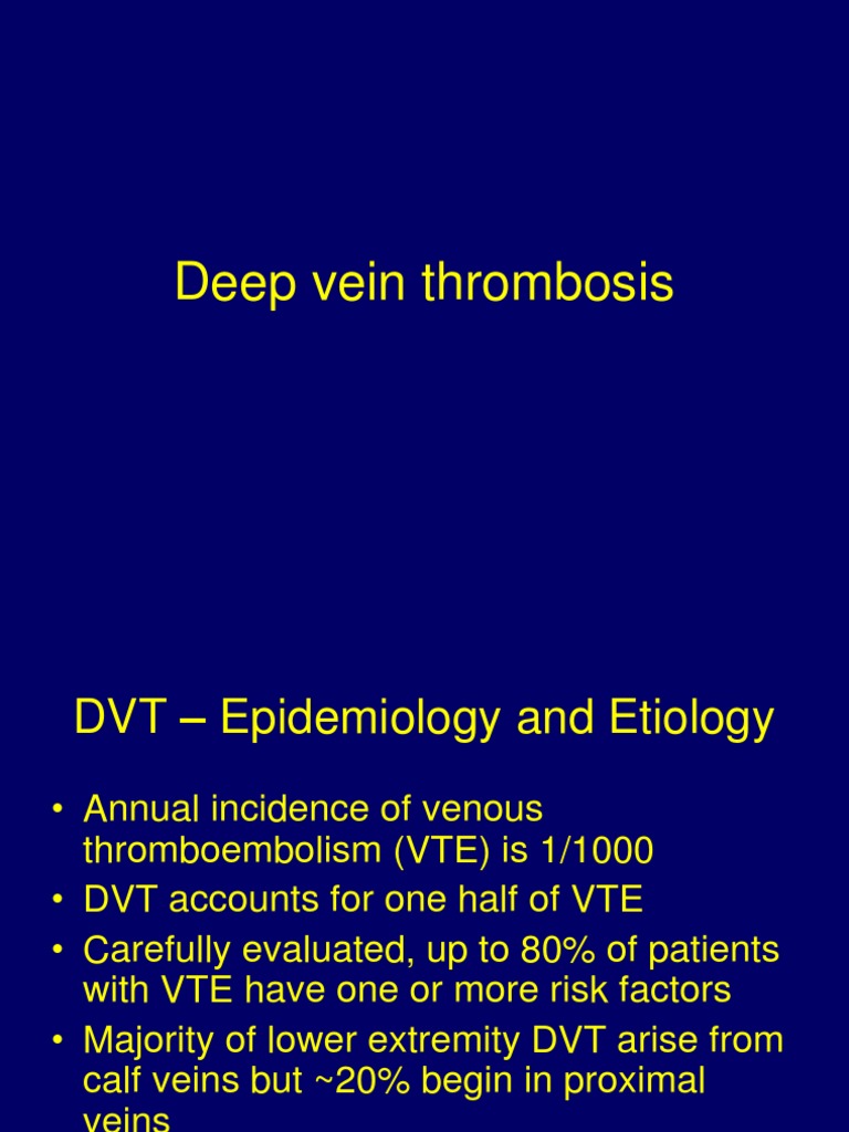 Kuliah DVT 2017 | PDF | Vein | Varicose Veins