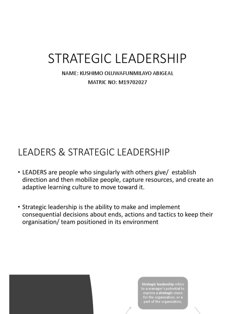 Strategic Leadership by Kushimo Abigeal | PDF | Strategic Leadership ...