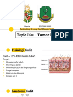 Topic List - Tumor Kulit: Pembimbing: Dr. Asep Tajul Mutaqin, Sp. B
