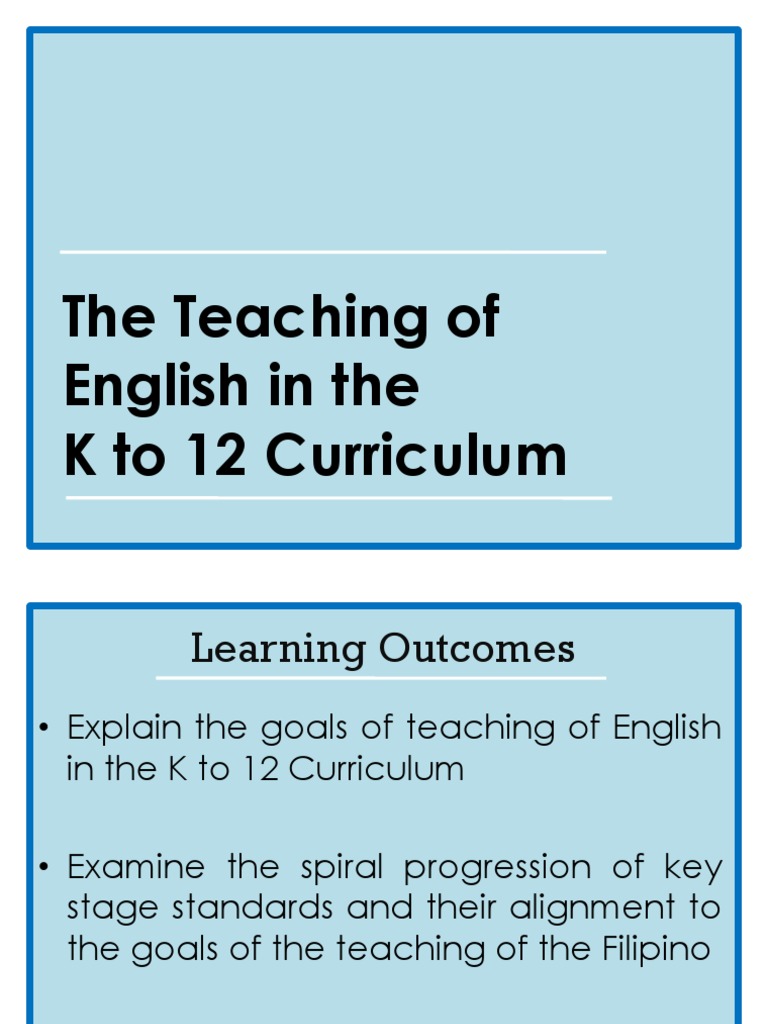 K to 12 English Curriculum Goals | PDF | Language Education | Language ...