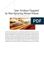Case Update: Produce Targeted by Man Spraying Mouse Poison: by R.A. Norton and Brad Deacon
