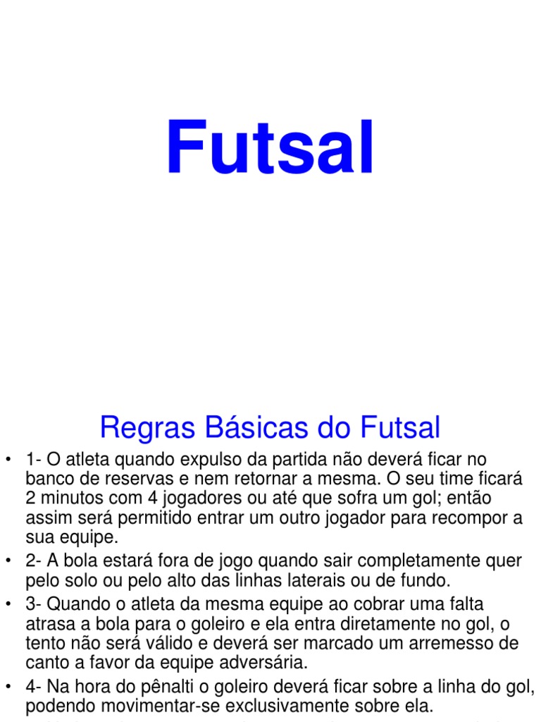 Regras Basicas e Sistemas No Futsal PDF Jogos de habilidade física