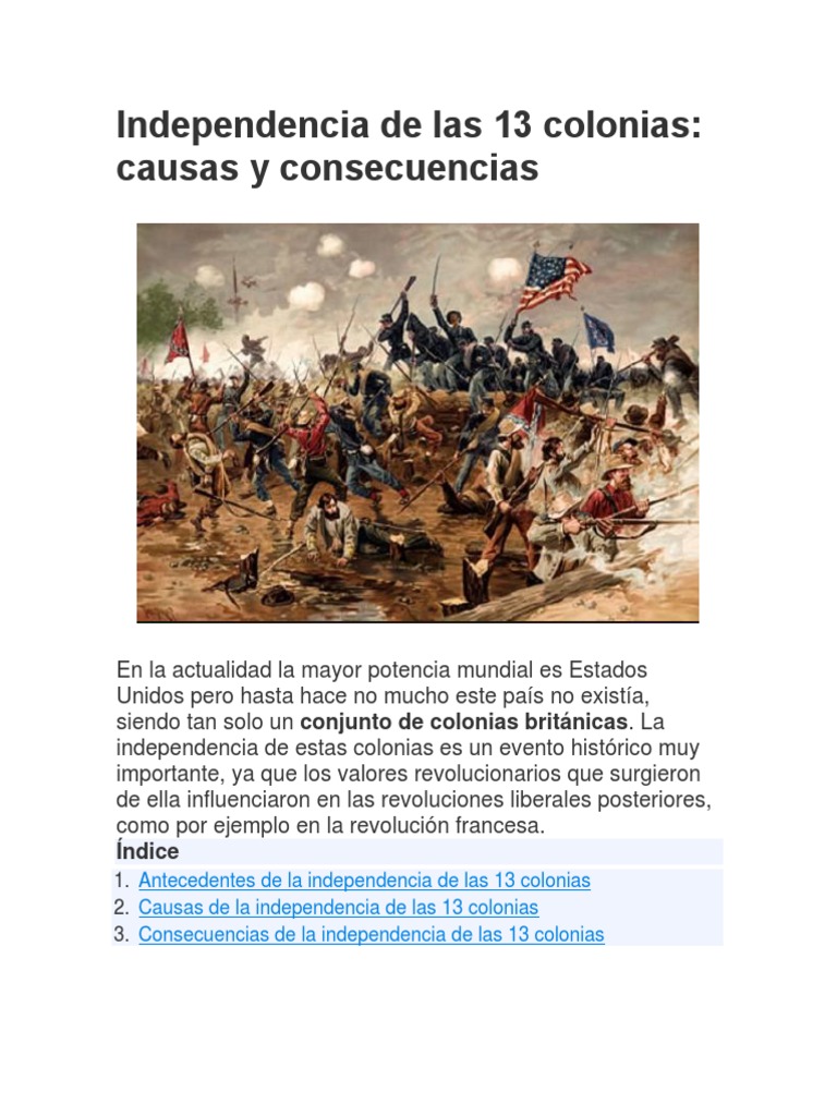 Independencia de las 13 colonias causas y consecuencias