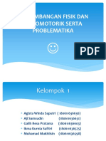 PDD Perkembangan Fisik Dan Psikomotorik Serta Problematika