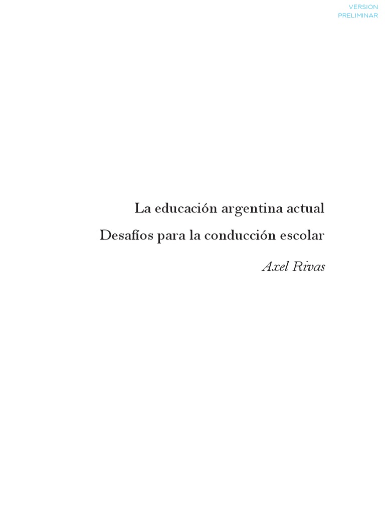 Axel Rivas Los Desafios | PDF | Innovación | Desigualdad social