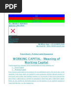 Working Capital - Meaning of Working Capital: All Project Reports