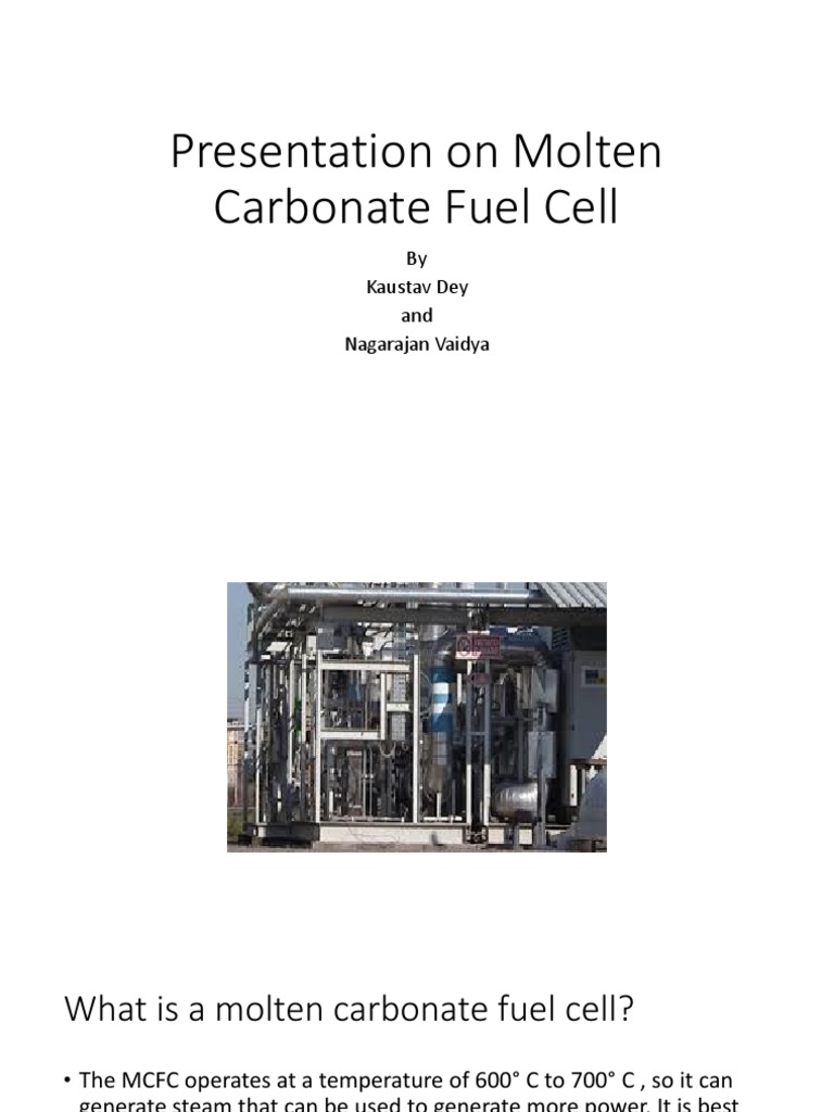 Molten Carbonate Fuel Cells An Overview of Operations, Materials