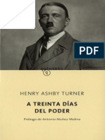 A Treinta Días Del Poder Henry Ashby Turner