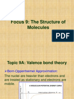 Focus 9: The Structure of Molecules