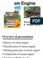 Steam Engine: Presented By: P - Deepak Kumar