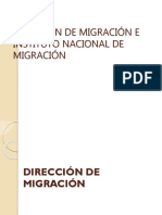 Dirección de Migración e Instituto Nacional de Migración