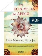 Los Cinco Niveles Del Apego - Miguel Ruiz