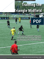 Training The Triangle Midfield