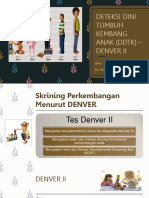 Deteksi Dini Tumbuh Kembang Anak (DDTK) - Denver Ii: Oleh: Ns. Fitri Wahyuni. S, M.Kep., SP - Kep.An