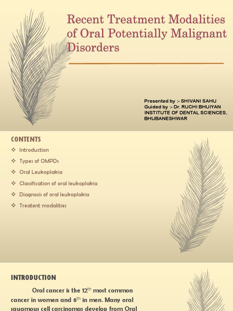 Recent Treatment Modalities of Oral Potentially Malignant Disorders ...