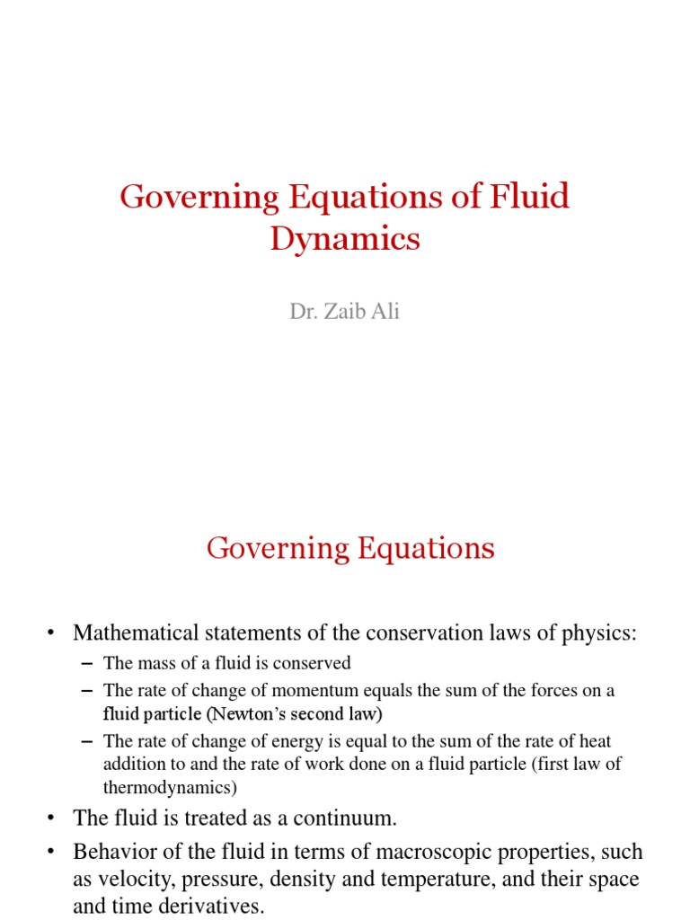 Governing Equations of Fluid Dynamics An Overview of the Fundamental