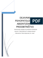 Dejavniki Psihopatologije-Absentizem in Pridobitništvo