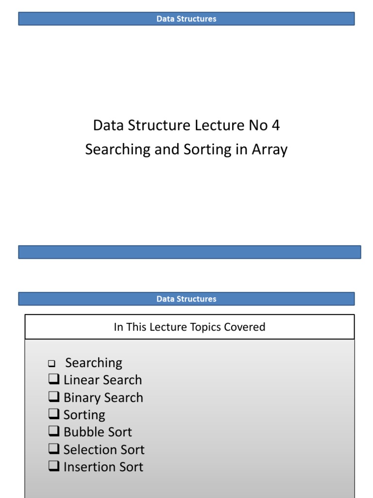 Data Structure Lecture No 4 Searching and Sorting in Array | PDF | Time ...