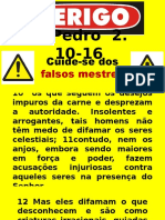 2 Pedro 2. 10-16 O Caráter Dos Falsos Mestres