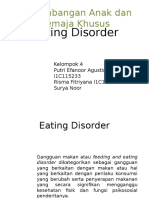 Perkembangan Anak Dan Remaja Khusus: Eating Disorder