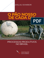 O Pão Nosso de Cada Dia - Processos Produtivos no Brasil 