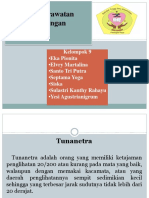 TUNANETRA Kelompok 9