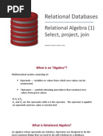 Relational Databases: Relational Algebra (1) Select, Project, Join