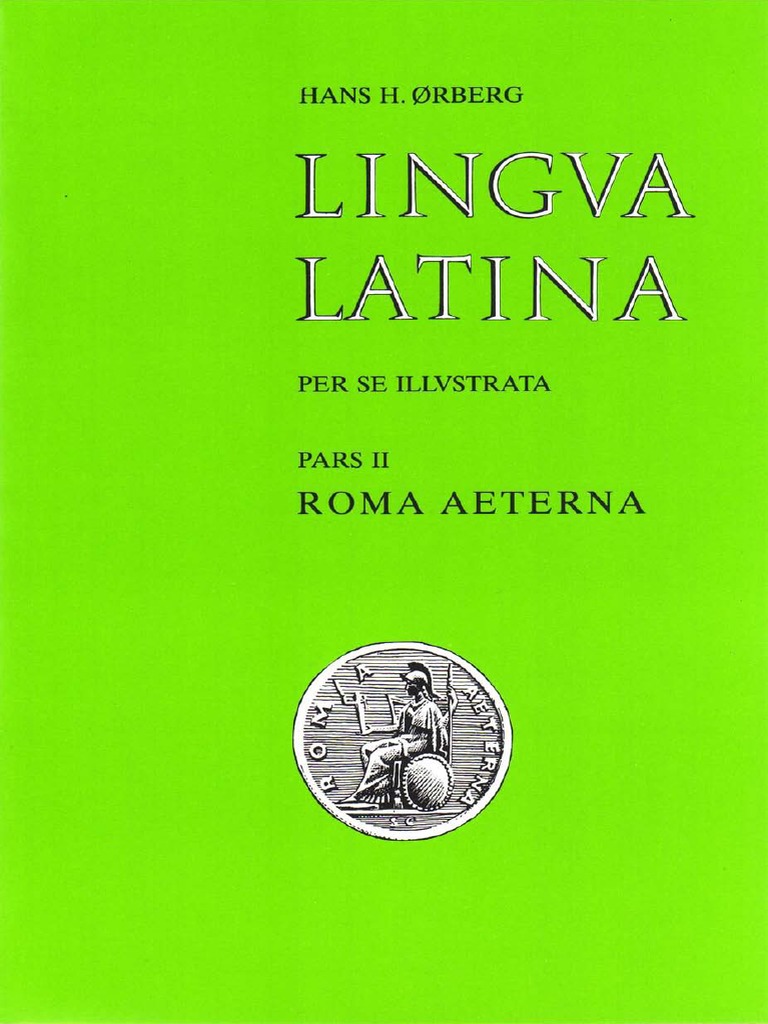 Lingua Latina Per Se Illustrata Pars Ii Pdf