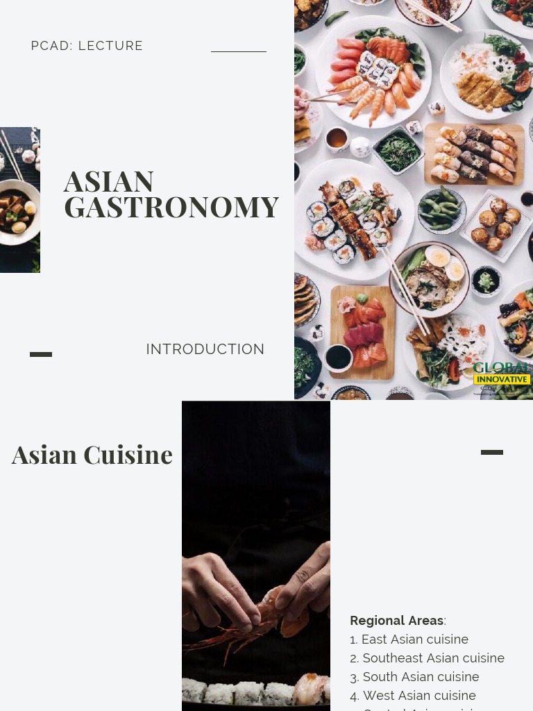 Asian Gastronomy - Intro | PDF | Asian Cuisine | Regional & Ethnic Food