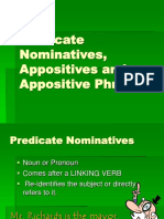 Predicate Nominatives and Appositives