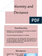 Conformity and Deviance