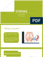 Stroke: By: Ifah Wulandari (P07120216003)