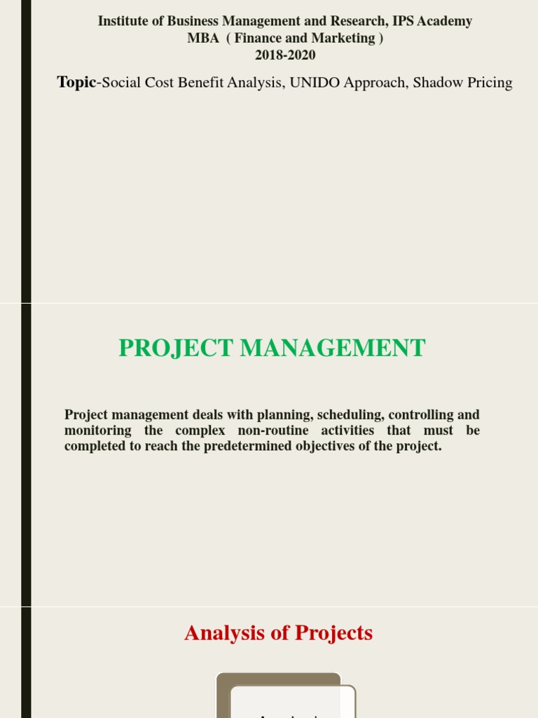 Unido Approach Of Social Cost Benefit Analysis