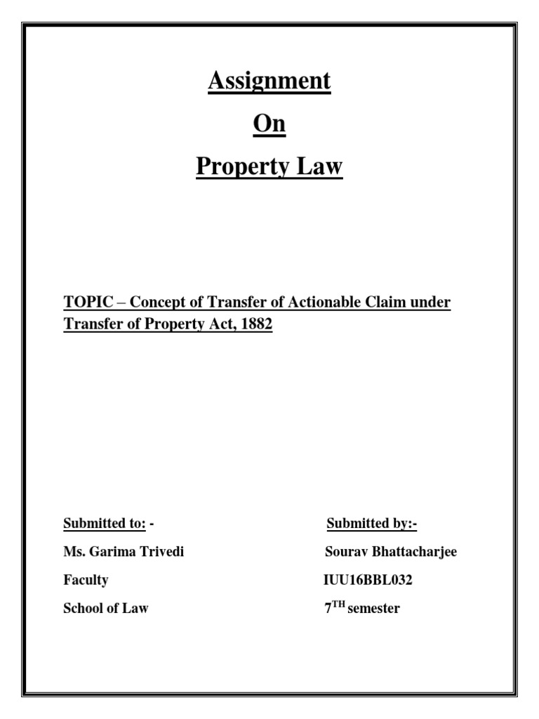 Assignment On Property Law TOPIC Concept of Transfer of Actionable
