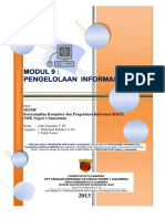 MODUL 9 - PENGELOLAAN INFORMASI. Oleh - MGMP Keterampilan Komputer Dan Pengelolaan Informasi (KKPI) SMK Negeri 1 Samarinda