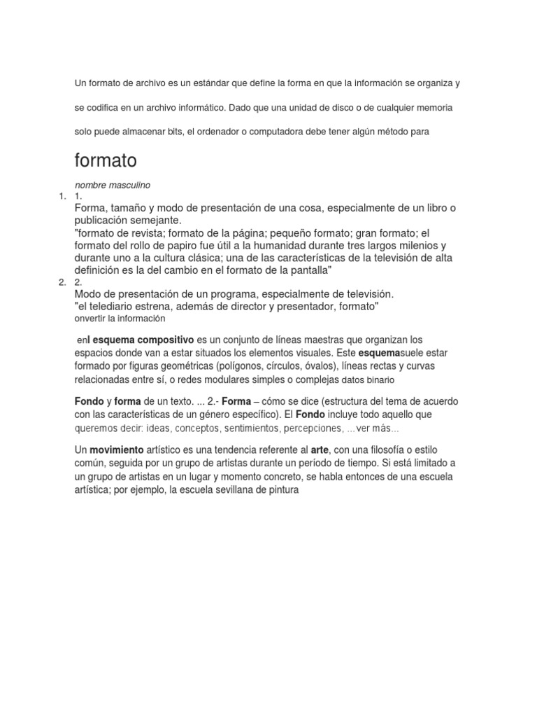 Un Formato de Archivo Es Un Estándar Que Define La Forma en Que La ...
