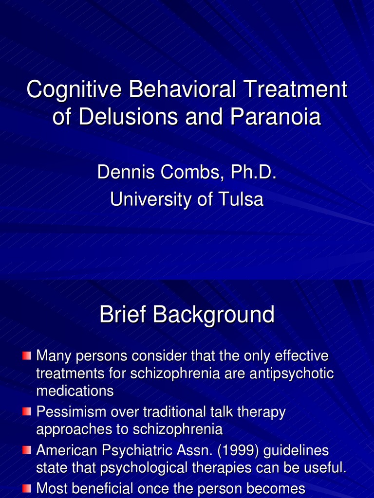 Cognitive Therapy For Paranoia and Delusions PDF Paranoia Psychosis