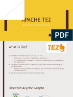 Apache Tez: Directed Acyclic Graph Framework