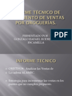 Informe Técnico de Crecimiento de Ventas Por Droguerías Ingeniero Gonzalo Rafael Rodriguez Escamilla