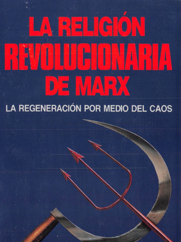 La Religion Revolucionaria de Marx Gary North PDF Karl Marx