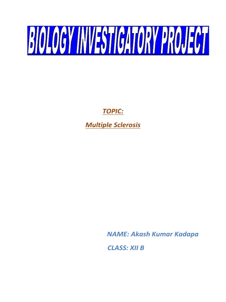 Class 12 Project on Multiple Sclerosis | PDF | Multiple Sclerosis | Nerve