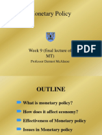 Monetary Policy: Week 9 (Final Lecture of MT)