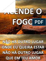 Acende o Fogo (Drops)