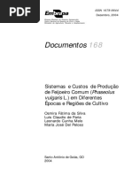 Sistemas  e Custos  de Produção de Feijoeiro Comum (Phaseolus vulgaris  L.) em Diferentes Épocas e Regiões de Cultivo