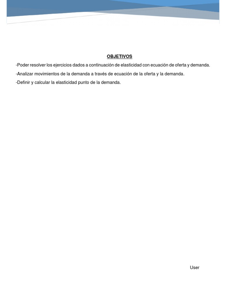 Elasticidad de la Demanda y Oferta | PDF | Elasticidad (economía ...