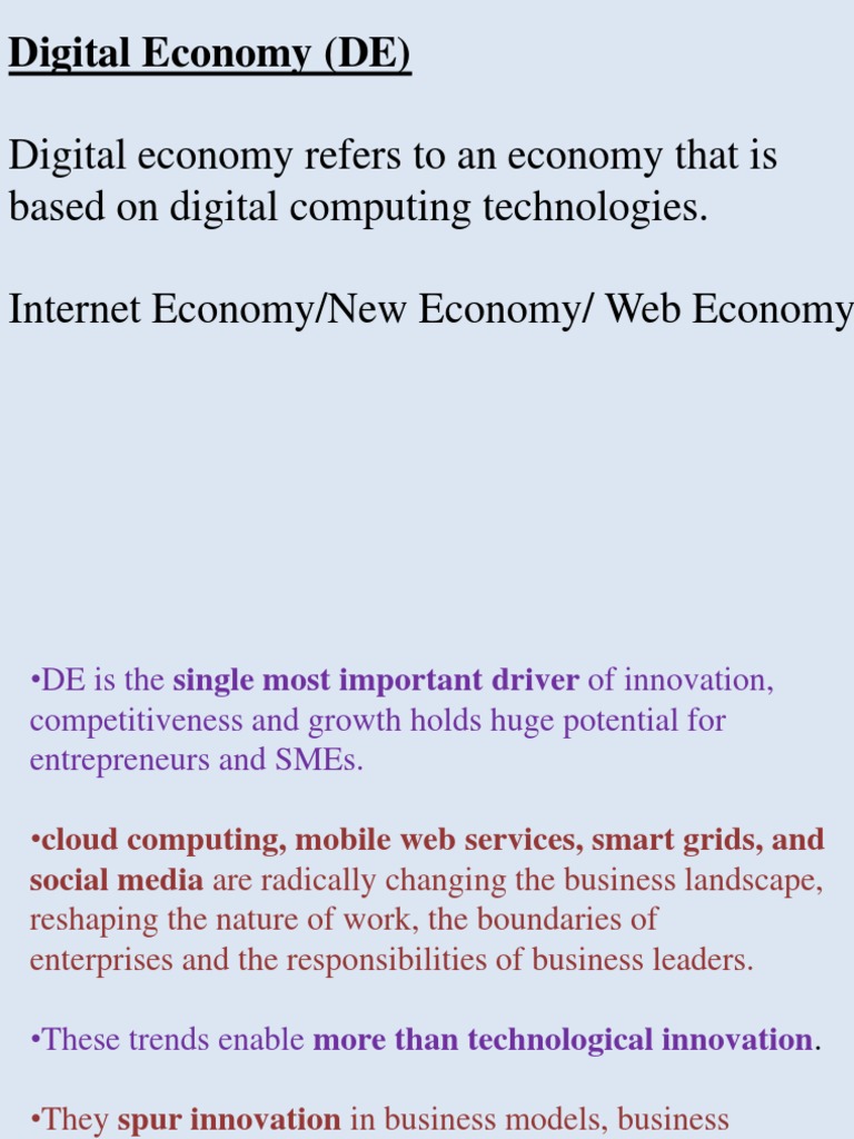 Digital Economy Refers To An Economy That Is Based On Digital Computing