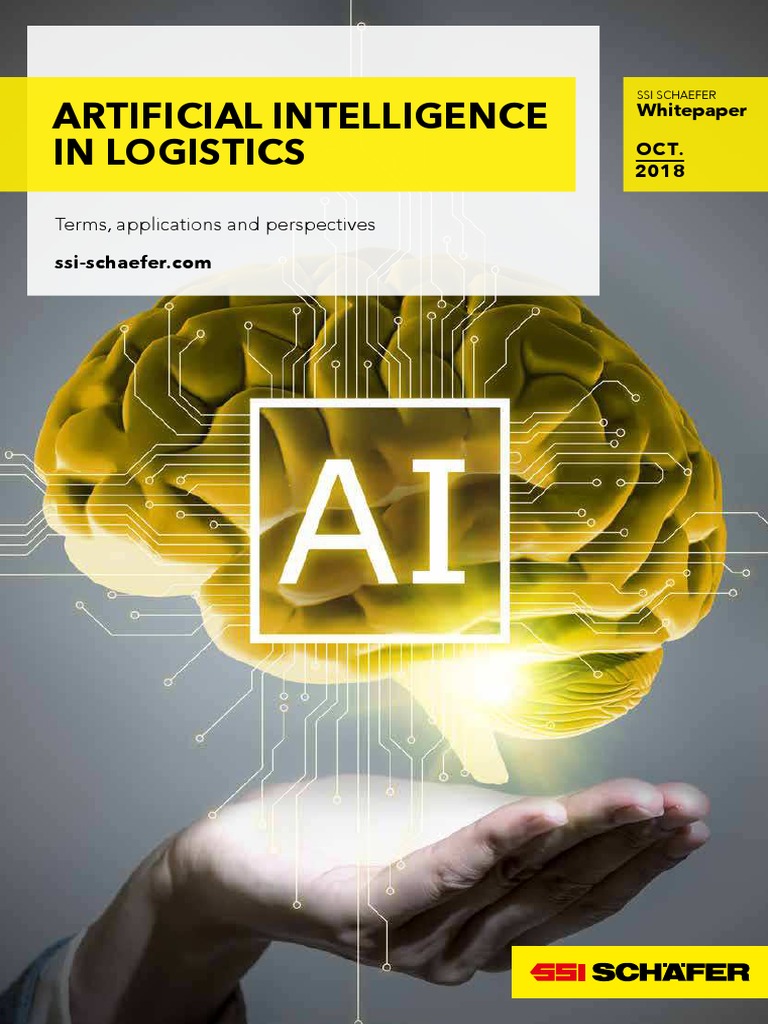 White Paper Artificial Intelligence In Logistics By Ssi Schaefer Pdf