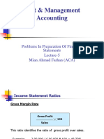 Cost & Management Accounting: Problems in Preparation of Financial Statements Lecture-5 Mian Ahmad Farhan (ACA)