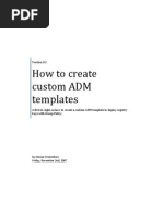 How To Create Custom ADM Templates